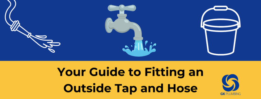 fitting-an-outside-tap-and-hose-gk-plumbing-and-heating