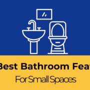 The-Best-Bathroom-Features-For-Small-Spaces