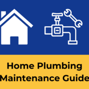 blog title image for home plumbing maintenance guide